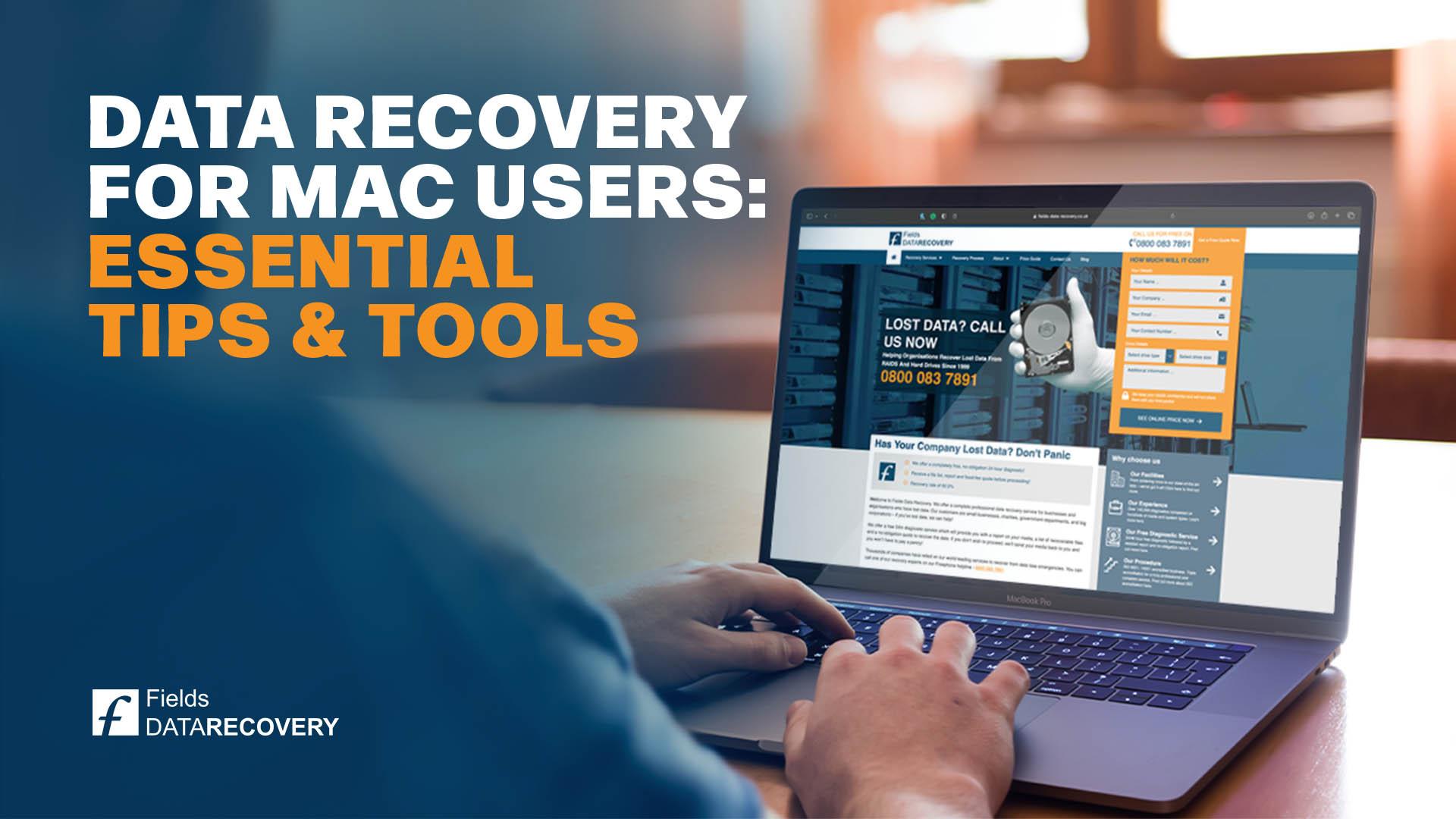 Data Recovery for Mac Users: Essential Tips and Tools Data Recovery for Mac Users: Essential Tips and Tools