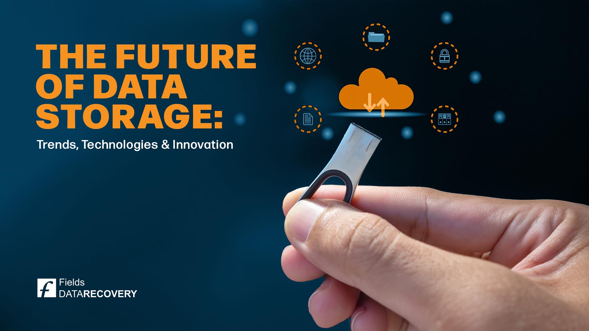 The Future of Data Storage: Trends, Technologies, and
